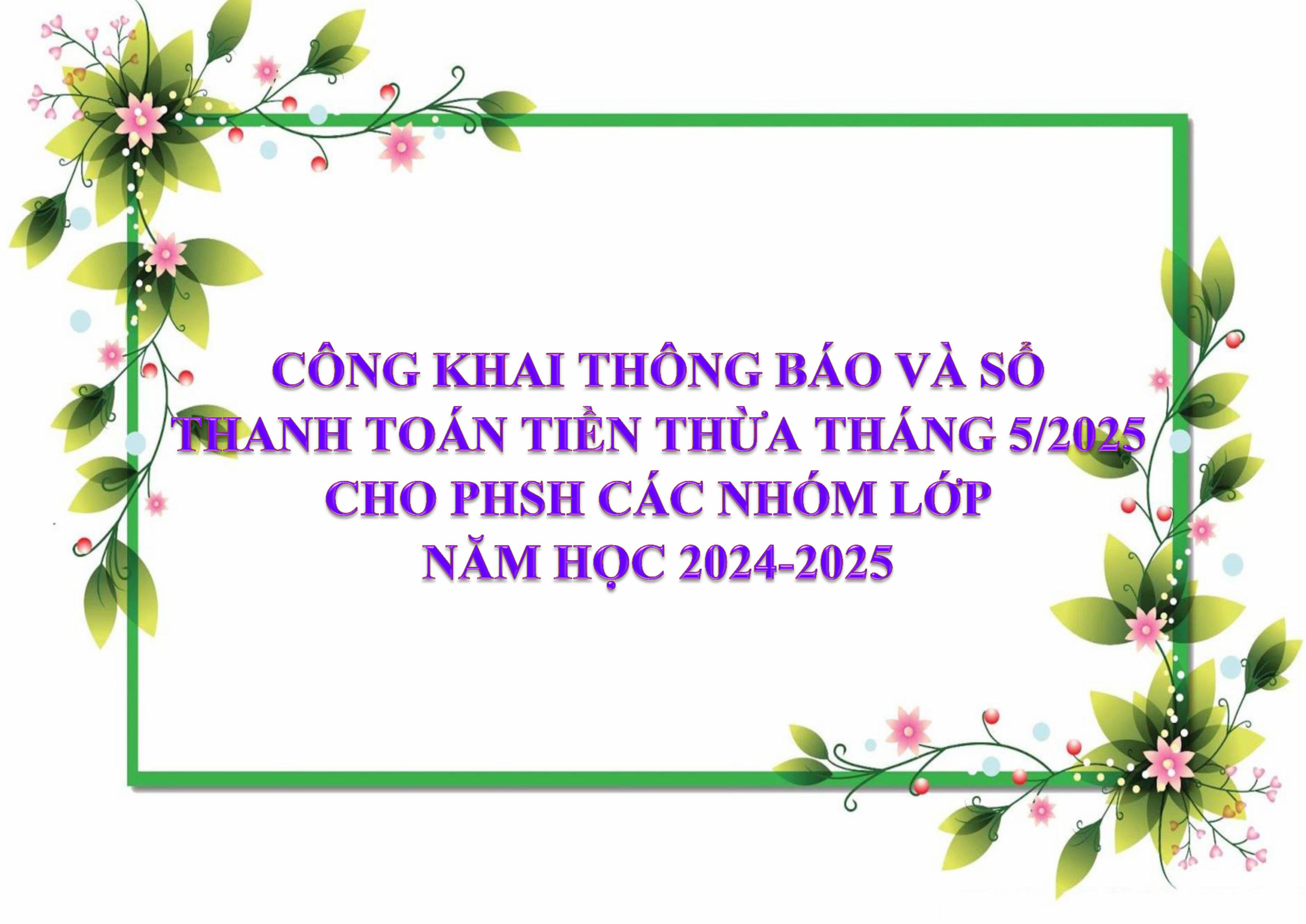 VỀ VIỆC TRẢ LẠI TIỀN ĂN BÁN TRÚ VÀ TIỀN HỌC THỨ BẢY THỪA THÁNG 5/2025, NĂM HỌC 2025-2026